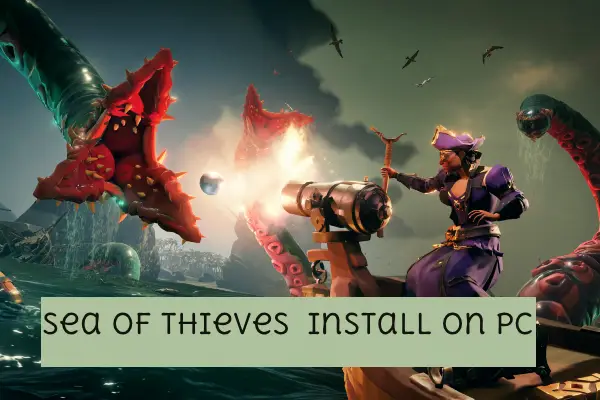 Sea-of-Thieves-Install-on-pc.webp